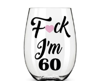 60th wine glass. 60th gift. 60th birthday gift. 60 wine glass. 60 gift. 60 birthday gift.