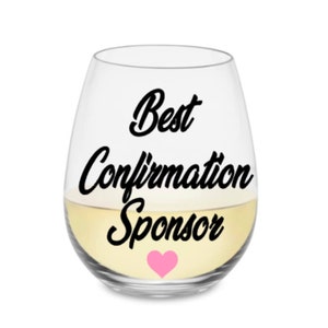 Confirmation sponsor wine glass. Confirmation sponsor gift. Confirmation sponsor glass.