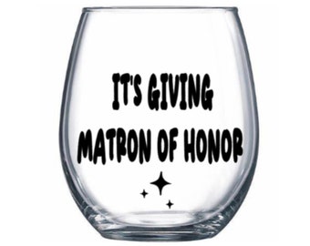 Matron of honor wine glass. Matron of honor. Bridesmaid asking gift. Gift for bridesmaid. Bridal party gift ideas. Bridal party wine glass