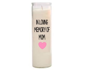 In loving memory candle. In loving memory of mom candle. In loving memory of mom gift. Sorry for your loss gift.  Memory of mom candle.
