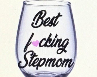 Stepmother? I Am A Mom Funny For Mom Pink Stepmother Wine Tumbler I Need No Other Label Or Prefix 12oz Wine Glass 