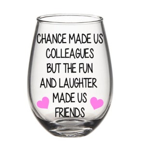 Coworker wine glass. Coworker gift. Work bestie wine glass. Work bestie gift. Work best friend gift. Work friend gift. Bff wine glass.