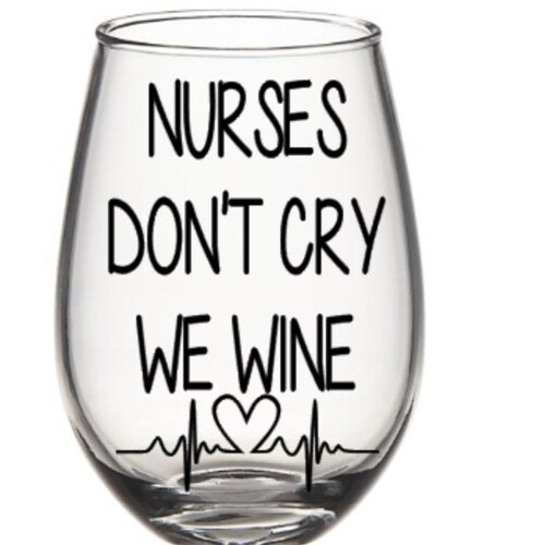 Nurse Wine Glass. Nurse Gift. Rn Wine Glass. Rn Gift. Etsy