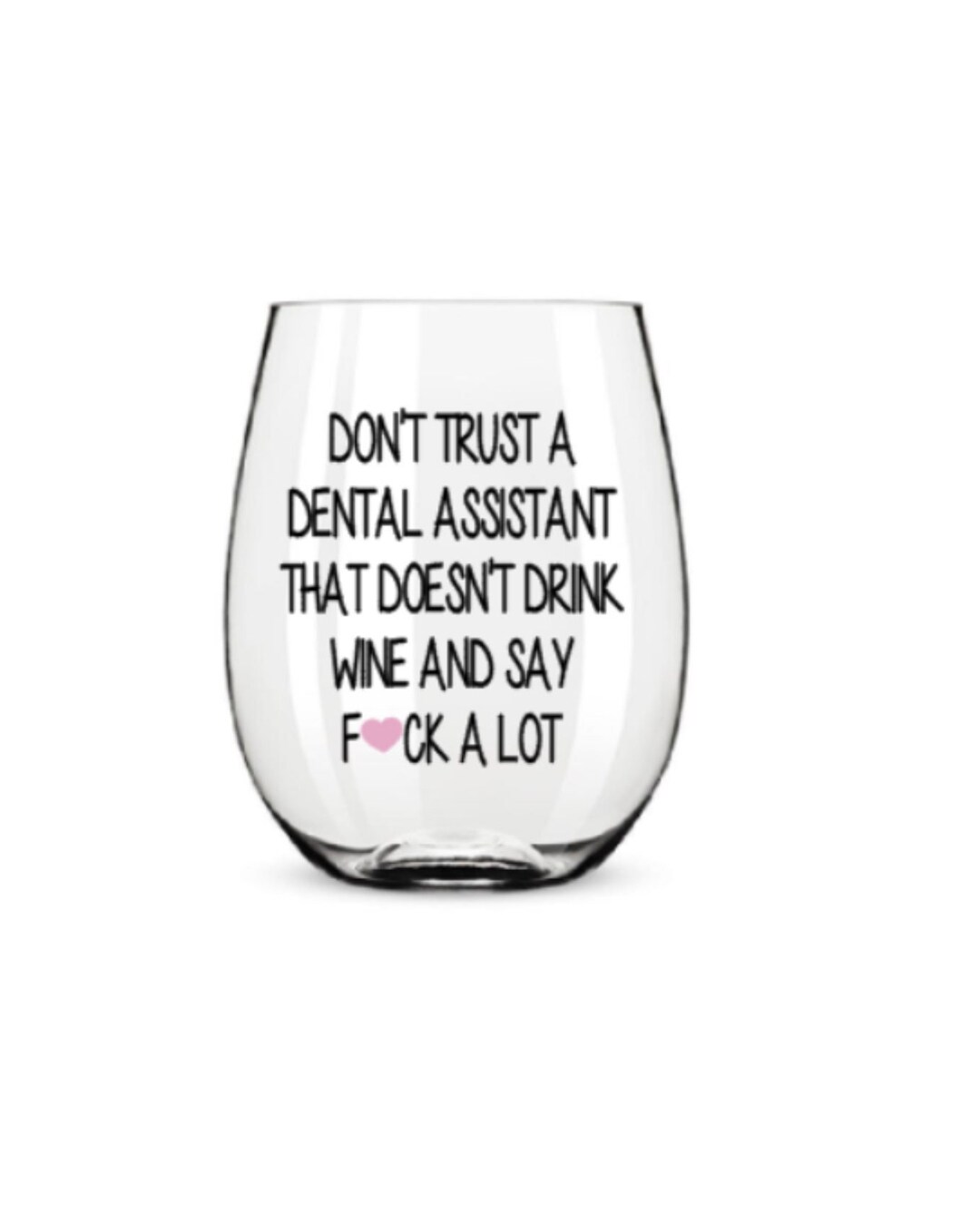 Dental Assistant Wine Glass. Dental Wine Glass. Dental Hygienist Wine