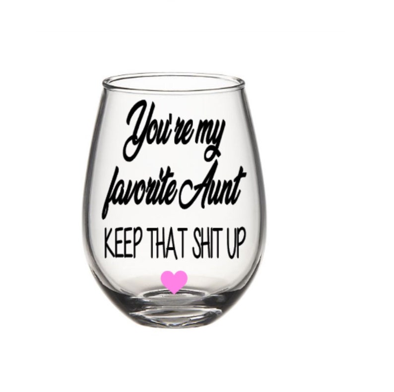 Aunt Wine Glass. Aunt Gift. Aunt Glasses. Aunt Gifts. Best Etsy