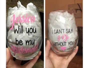 Will you be my bridesmaid. I can't say I do without you. Bridesmaid ask gift. Bridal party ask gift. Bridesmaid gift ideas. Maid of honor