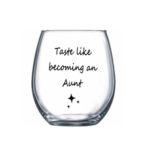 Aunt wine glass. Aunt gift. Auntie wine glass. Auntie gift. Gift for aunt.  Best aunt gift.