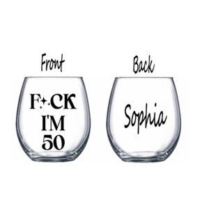 50th wine glass. 50 wine glass. 50 gift. 50th gift. Gift for 50th. 50th birthday gift. 50 and fabulous wine glass. Fabulous at 50 wine glass