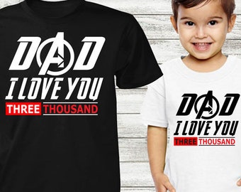 Free Free 275 Dad I Love You Three Thousand Svg SVG PNG EPS DXF File