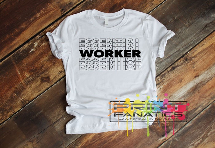 essential workers tshirts