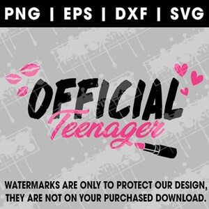 May include: A black and white graphic design with the text "OFFICIAL Teenager" in pink. The design includes pink lips and hearts.