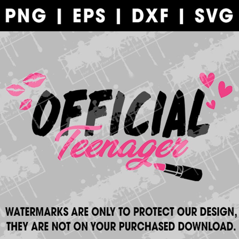 May include: A black and white graphic design with the text "OFFICIAL Teenager" in pink. The design includes pink lips and hearts.
