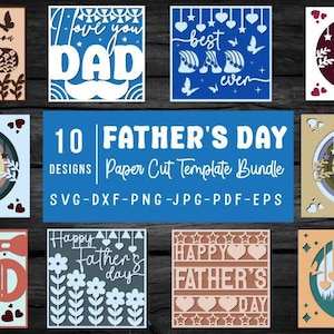 Op de afbeelding: Een verzameling van tien papiersnijsjabloonontwerpen voor Vaderdag. De ontwerpen bevatten zinnen als "I love you Dad" en "Best Dad Ever", samen met afbeeldingen van vaders en kinderen. De bundel bevat SVG-, DXF-, PNG-, JPG-, PDF- en EPS-formaten.