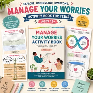 May include: A Manage Your Worries activity book for teens aged 12 plus, featuring a cover illustration of two people relaxing. The set includes worksheets titled Breaking Down Our Thoughts, Growth Mindset, Deep Breathing Exercise, and Self-Esteem Bucket.