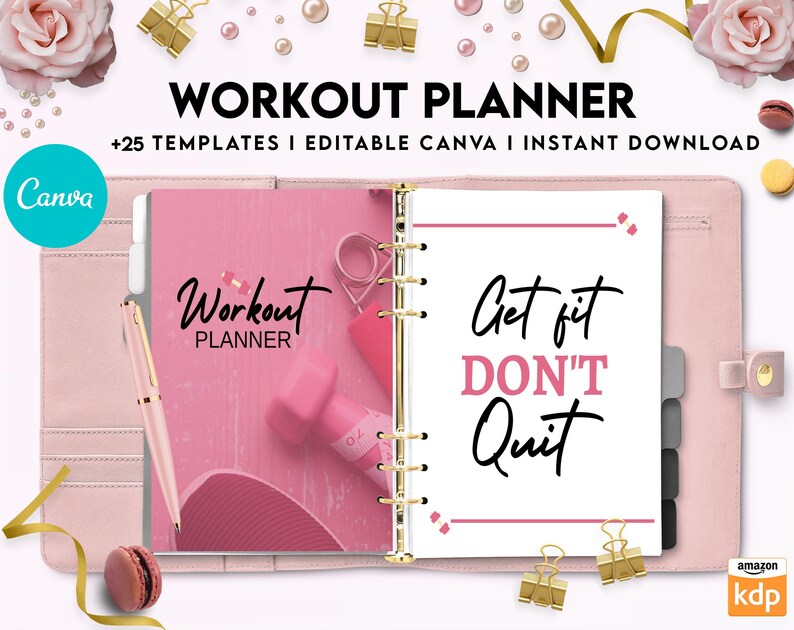 May include: Pink and gold workout planner with the text "Workout Planner" and "Get fit DON'T Quit" on the cover. The planner has a ring binding and is open to a page with a pink background and a dumbbell.