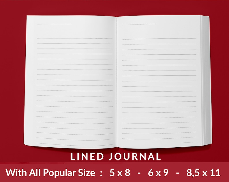 Puede incluir: Un diario abierto con l&iacute;neas y p&aacute;ginas blancas. El texto "LINED JOURNAL" est&aacute; impreso debajo del diario. El texto "With All Popular Size: 5 x 8 - 6 x 9 - 8,5 x 11" est&aacute; impreso debajo del diario.