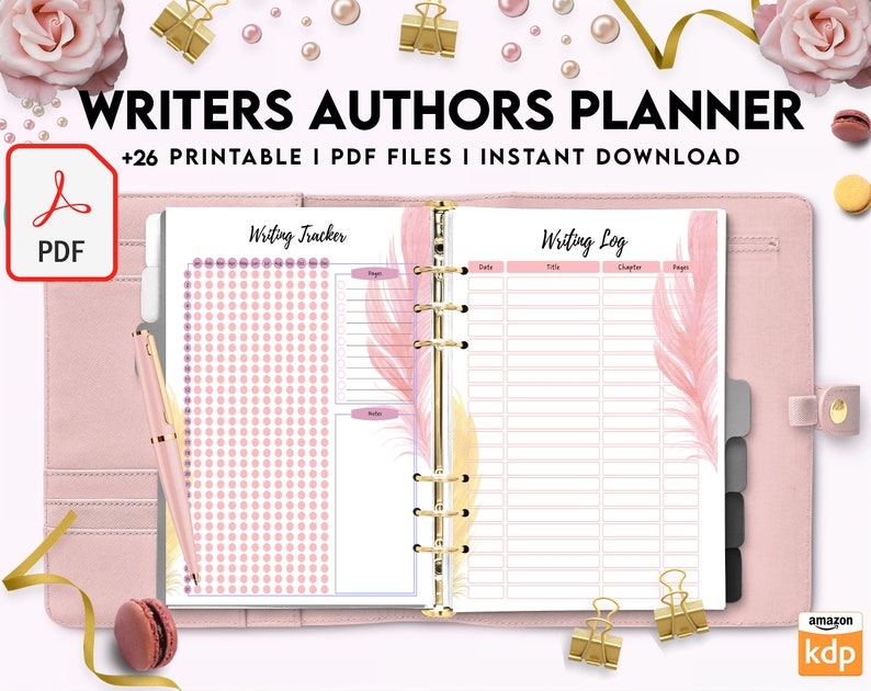 May include: A pink and gold planner with the text "Writers Authors Planner +26 Printable PDF Files Instant Download" on the cover. The planner has a writing tracker and a writing log.