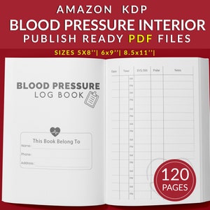 May include: A white and gray printable blood pressure log book with 120 pages. The book has a title page that says "Blood Pressure Log Book" and a section for the owner's name, phone number, and address. The book also has a section for recording blood pressure readings, date, time, systolic/diastolic readings, pulse, and notes.