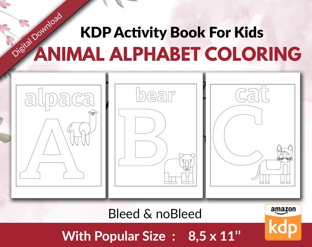 Animal Alphabet Coloring Book KDP Kids Activity Book Interior, Kids