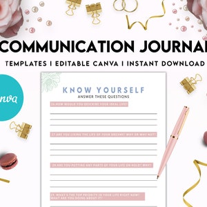 May include: A pink and white printable communication journal with the title "KNOW YOURSELF" and the text "ANSWER THESE QUESTIONS". The journal includes prompts such as "How would you describe your ideal life?" and "What's the top priority in your life right now?"