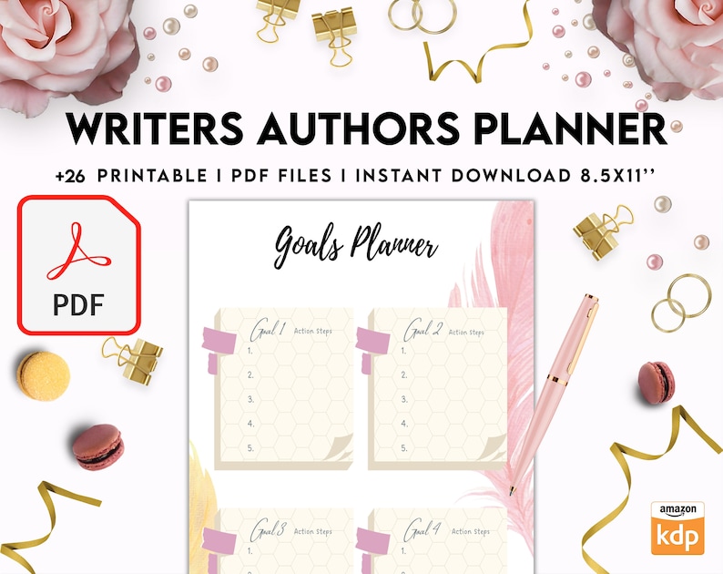 May include: A printable planner for writers and authors with a pink and gold feather design. The planner includes 26 PDF files and is 8.5x11 inches. The text "Goals Planner" is visible on the page.