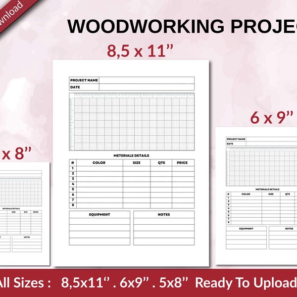 WOODWORKING Project 120 pages Ready to Upload PDF used as Low Content Planner tracker or Log Book KDP, Size 6x9 8.5x11 5x8 Commercial Use