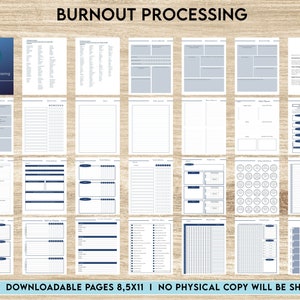 May include: A printable PDF journal with 44 pages designed to help process burnout. The journal has a blue and white color scheme and includes a variety of prompts and exercises.
