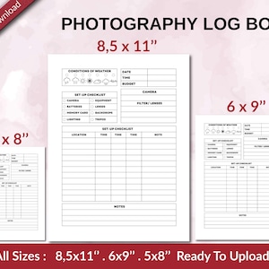 PHOTOGRAPHY Log Book 120 pages Ready to Upload PDF used as Low Content Planner tracker or Log Book KDP, Size 6x9 8.5x11 5x8 Commercial Use