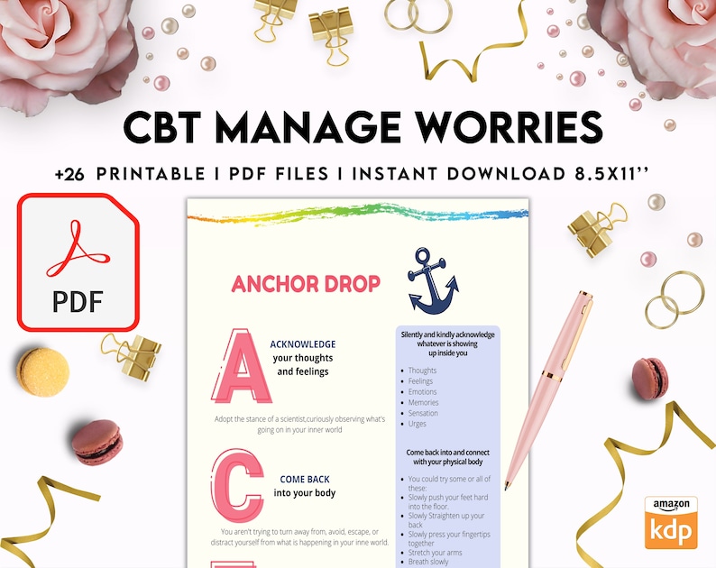 May include: A CBT Manage Worries printable document featuring an Anchor Drop exercise guide with text, a blue anchor icon, and pink lettering. The page includes instructions for acknowledging thoughts and connecting with the physical body.