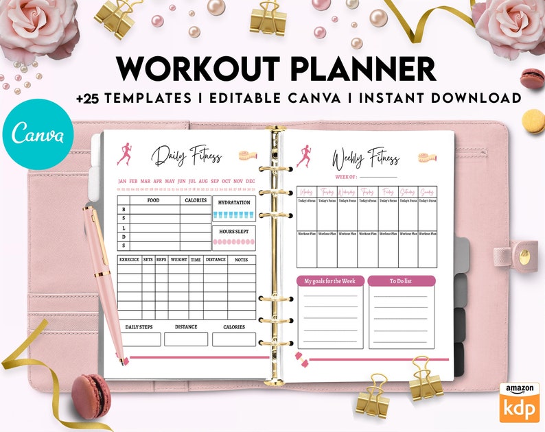 May include: A pink and white workout planner with the text "WORKOUT PLANNER +25 TEMPLATES I EDITABLE CANVA I INSTANT DOWNLOAD" on the cover. The planner includes a daily fitness log and a weekly fitness log.