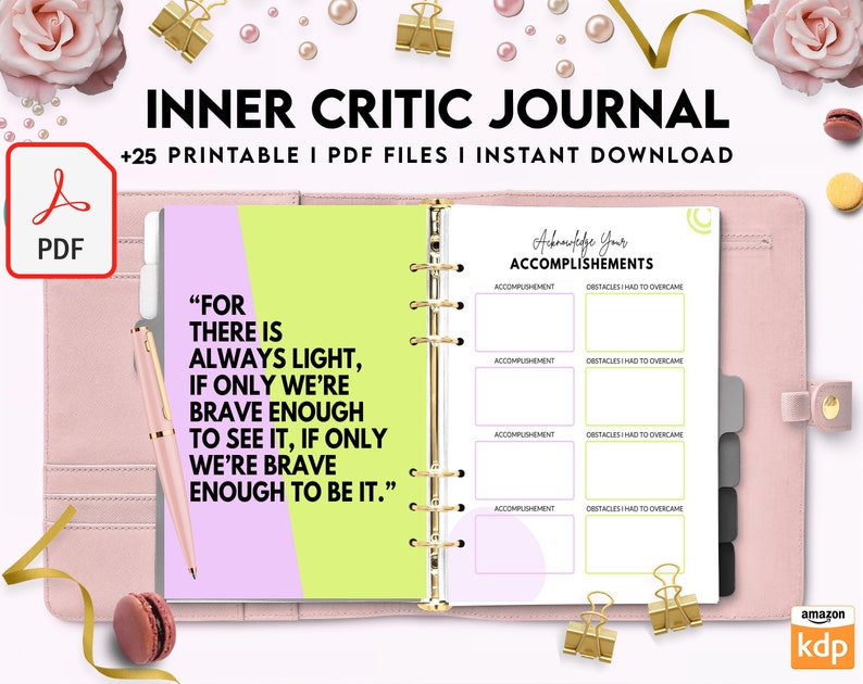 May include: A pink and green printable journal with the title "Inner Critic Journal" and the text "Acknowledge Your Accomplishments". The journal has sections for listing accomplishments and obstacles overcome.