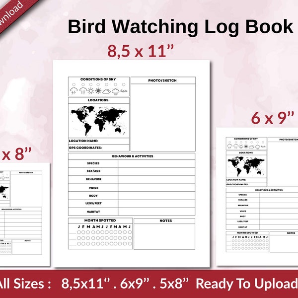 Bird Watching Log Book 120 pages Ready to Upload PDF used as Low Content Planner tracker or Log Book KDP, Size 6x9 8.5x11 5x8 Commercial Use