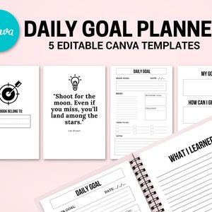 Pu&ograve; includere: Un'agenda giornaliera a spirale con pagine bianche. La copertina presenta il testo "Daily Goal Planner" e "5 Editable Canva Templates". All'interno, le pagine includono sezioni per gli obiettivi giornalieri, le note e le riflessioni. L'agenda include il testo "Shoot for the moon. Even if you miss, you'll land among the stars."