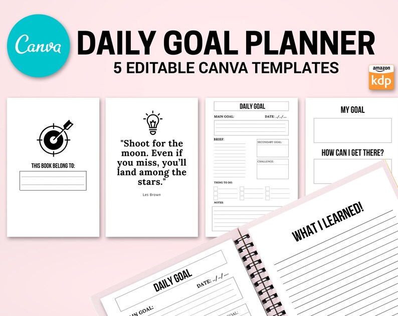 Pu&ograve; includere: Un'agenda giornaliera a spirale con pagine bianche. La copertina presenta il testo "Daily Goal Planner" e "5 Editable Canva Templates". All'interno, le pagine includono sezioni per gli obiettivi giornalieri, le note e le riflessioni. L'agenda include il testo "Shoot for the moon. Even if you miss, you'll land among the stars."