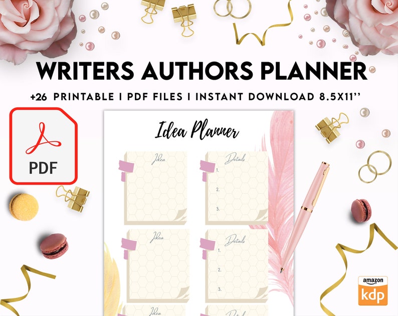 May include: A printable planner for writers and authors with a pink and gold design. The planner includes 26 pages and is 8.5 x 11 inches. The text "Idea Planner" is at the top of the page. The planner has a pink feather design and a honeycomb pattern.