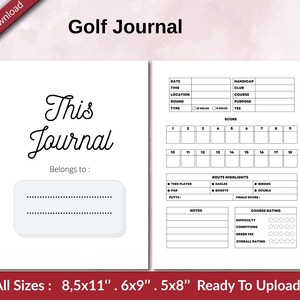 Puede incluir: Un diario de golf imprimible en blanco y negro con el texto "This Journal" y "Belongs to:" con un espacio en blanco para un nombre. El diario tiene secciones para la fecha, la hora, la ubicaci&oacute;n, la ronda, el tipo, el h&aacute;ndicap, el palo, el campo, el prop&oacute;sito, el tee, la puntuaci&oacute;n, los aspectos destacados de la ruta, las notas y la calificaci&oacute;n del campo.