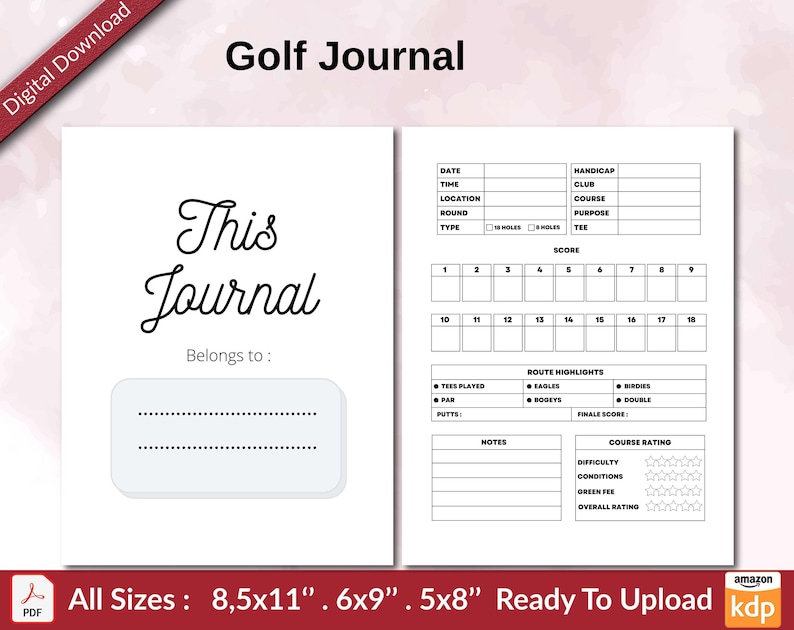 Puede incluir: Un diario de golf imprimible en blanco y negro con el texto "This Journal" y "Belongs to:" con un espacio en blanco para un nombre. El diario tiene secciones para la fecha, la hora, la ubicaci&oacute;n, la ronda, el tipo, el h&aacute;ndicap, el palo, el campo, el prop&oacute;sito, el tee, la puntuaci&oacute;n, los aspectos destacados de la ruta, las notas y la calificaci&oacute;n del campo.