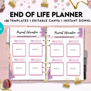 Puede incluir: Un planificador rosa y blanco con el texto "END OF LIFE PLANNER" y "+30 TEMPLATES I EDITABLE CANVA I INSTANT DOWNLOAD". El planificador tiene un dise&ntilde;o floral e incluye secciones para informaci&oacute;n personal y fotos.