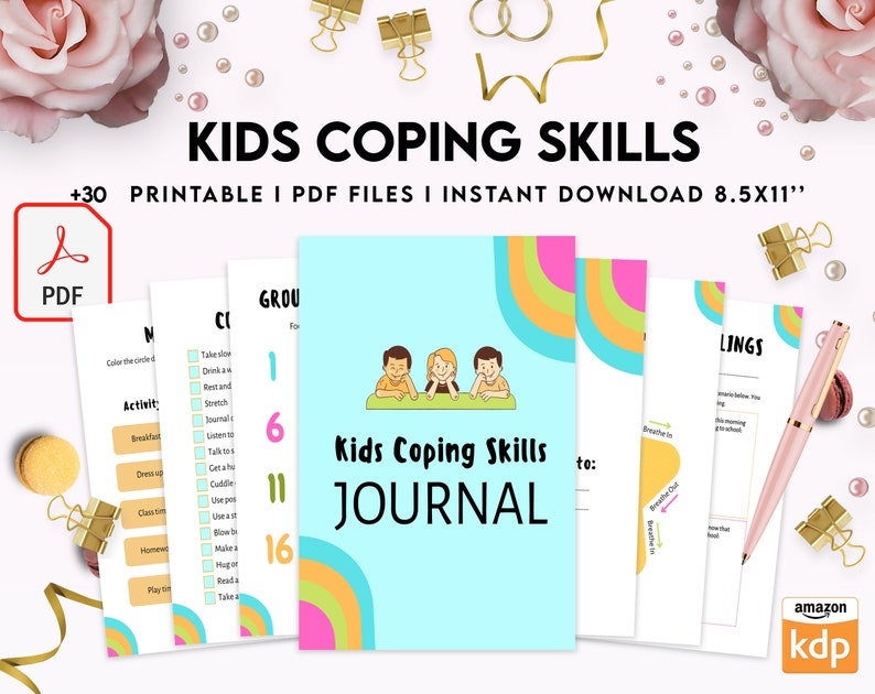 May include: A set of printable PDF files for kids coping skills journal. The cover features a blue background with a rainbow design and two children sitting at a table. The text "Kids Coping Skills Journal" is in a colorful font. The files are 8.5x11 inches.