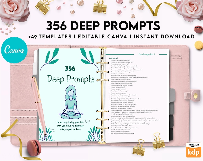 May include: A pink planner with gold rings and a white page with the text "356 Deep Prompts" and a cartoon illustration of a woman meditating. The planner is surrounded by pink and white decorative elements.