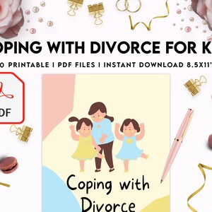 Coping With Divorce for Kids, Kids therapy, coping skills, divorce kids, Digital Download PDF file 8,5x11 inch image 2