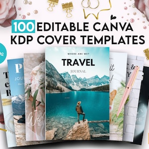 100 editable KDP Covers Templates, Journal Covers, Editable Canva Templates for book cover, Canva KDP Cover bundle journal 6x9"