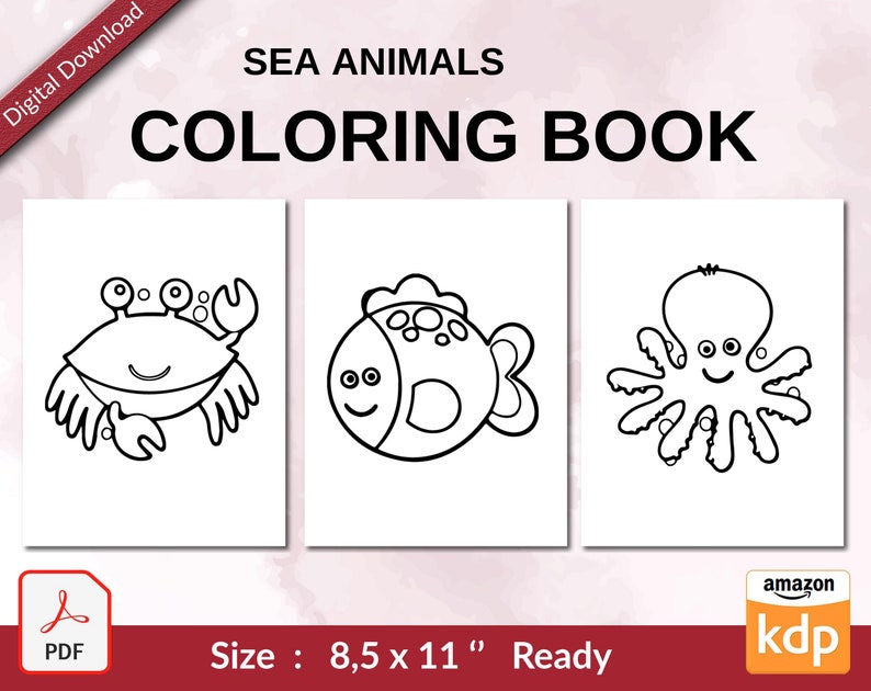 Sea Animals Coloring Book for Kids, 8,5x11 Printable PDF File Kids Cute ...