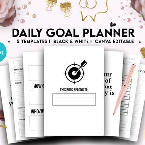 Pu&ograve; includere: Un Daily Goal Planner bianco con testo nero e grafica a bersaglio. Il planner include 5 modelli ed &egrave; modificabile su Canva. La copertina recita "This Book Belong To:" e include i loghi Canva e Amazon KDP.