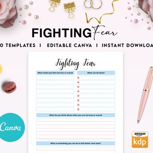 May include: A printable worksheet titled "Fighting Fear" with a light blue background and pink bullet points. The worksheet includes prompts to help users identify what makes them nervous or scared, what they can do about it, what they think about when they are nervous or scared, and what they can do to feel better next time.