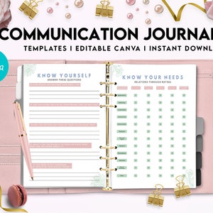 May include: A pink and white communication journal with the text "COMMUNICATION JOURNAL" and "KNOW YOURSELF" and "KNOW YOUR NEEDS" on the cover. The journal has a floral design and is open to two pages with prompts for self-reflection and relationship evaluation.