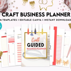 May include: A craft business planner with the text "Craft Guided Business Planner" in a gold frame. The planner includes templates and is available for instant download. The image also features a pink pen, macarons, and decorative elements.