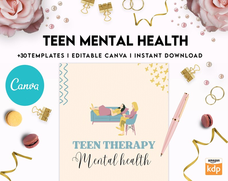 May include: A digital template set titled TEEN MENTAL HEALTH +30 TEMPLATES | EDITABLE CANVA | INSTANT DOWNLOAD. The central graphic shows a person lying on a blue couch while another sits nearby. Text below reads TEEN THERAPY Mental health.