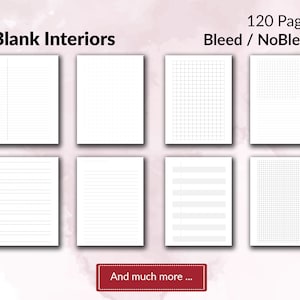 May include: A collection of 120 pages of blank interiors featuring various layouts including lined, dotted, and grid patterns with options for bleed and no bleed. The text reads Blank Interiors, 120 Pages, Bleed / NoBleed, and And much more.