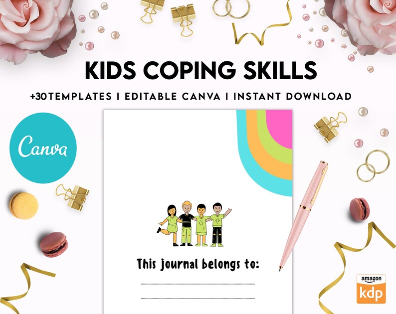 May include: A printable journal cover with a colorful rainbow design and a group of children holding hands. The text "KIDS COPING SKILLS" is at the top of the image. The text "This journal belongs to:" is at the bottom of the image.